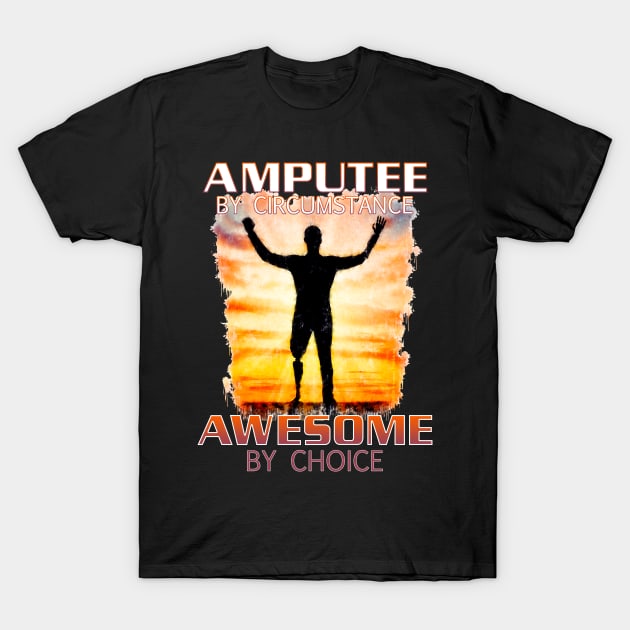 Awesome Amputee (Adult) T-Shirt by Terrible Ampu-Tees